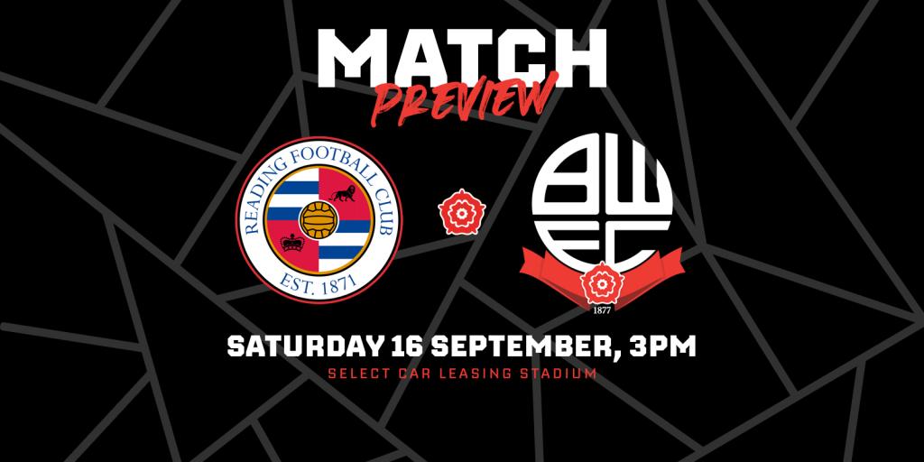 Match Preview | Wanderers V Reading | Bolton Wanderers FC